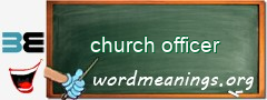 WordMeaning blackboard for church officer